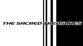 THE SACRED TREASURES